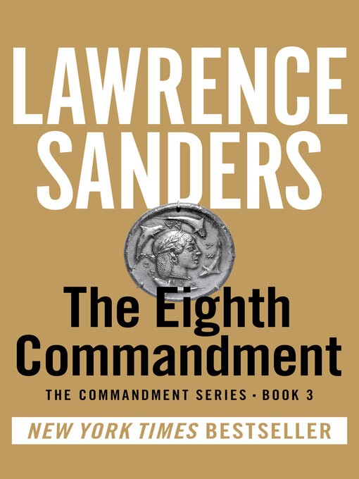 Title details for Eighth Commandment by Lawrence Sanders - Available